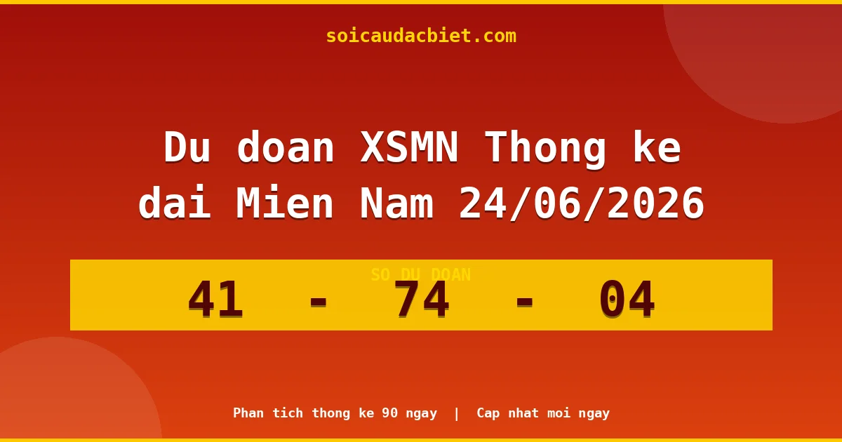 Thống kê lô gan Miền Nam hôm nay 24/06 — Lô về chưa về lâu nhất