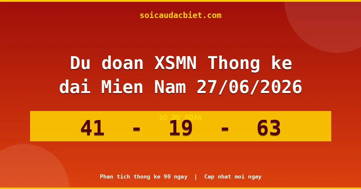 Thống kê lô gan Miền Nam hôm nay 27/06 — Lô về chưa về lâu nhất